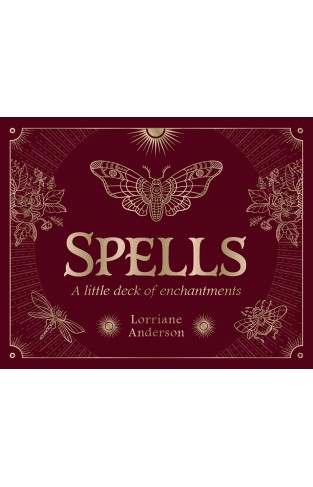 SPELLS : A Little Deck of Enchantments